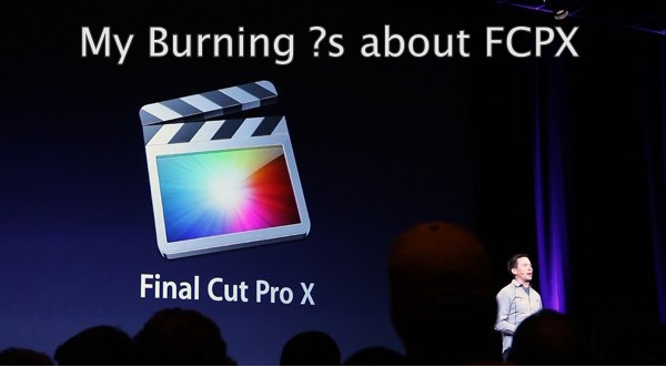 fcpx-burning-questions.jpg