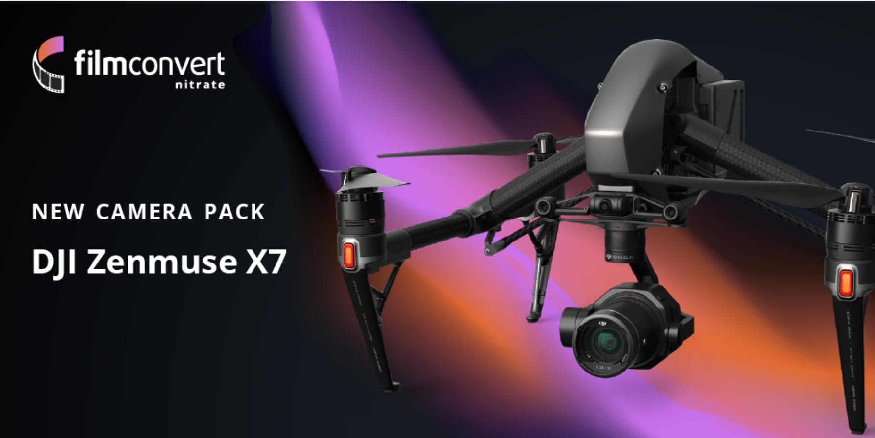 FilmConvert: new camera packs for DJI Zenmuse X5S and X7 cameras