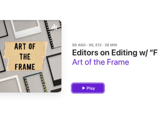 Art of the Frame Podcast: Editors on Editing with five-time Emmy nominee Russell Griffin 9