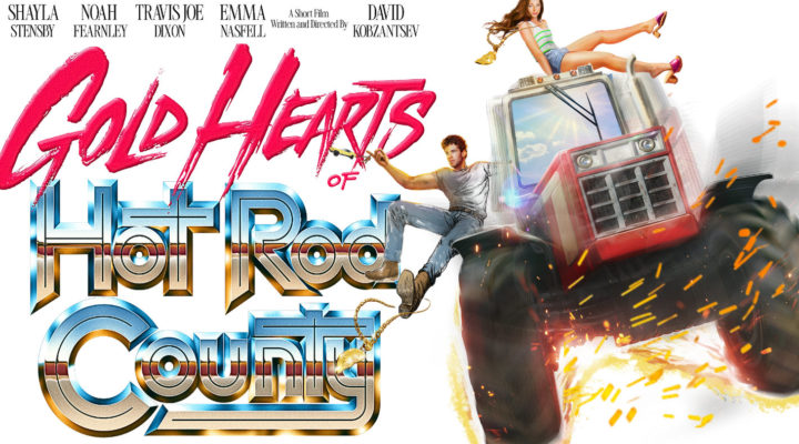 Gold Hearts of Hot Rod County: tractor ad evolves into short film
