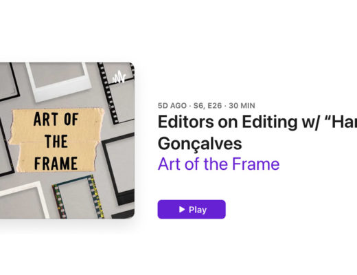The Art of the Frame Podcast: Editors on Editing with “Hamnet” Editors Chloé Zhao & Alffonso Gonçalves 13