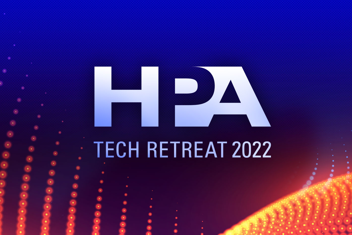 HPA Tech Retreat: enhanced health and safety protocols announced