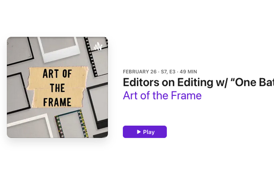Art of the Frame Podcast: Editors on Editing with “One Battle After Another” Editor Andy Jurgensen 1