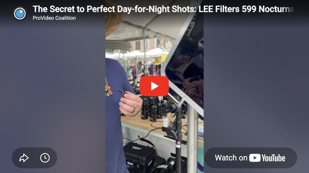 LEE Filters at Cine Gear 2026: Simulating Day-for-Night with 599 Nocturnal Blue 1