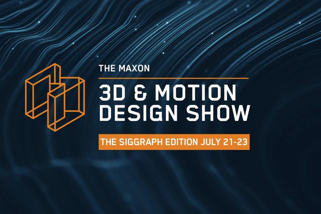 Maxon’s 3D and Motion Design Show is next week
