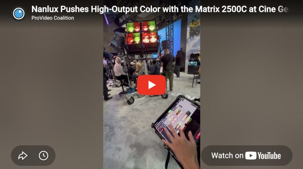 Nanlux at Cine Gear 2026 – Pushing the Limits of Scale and Spectrum with the Matrix 2500C 1