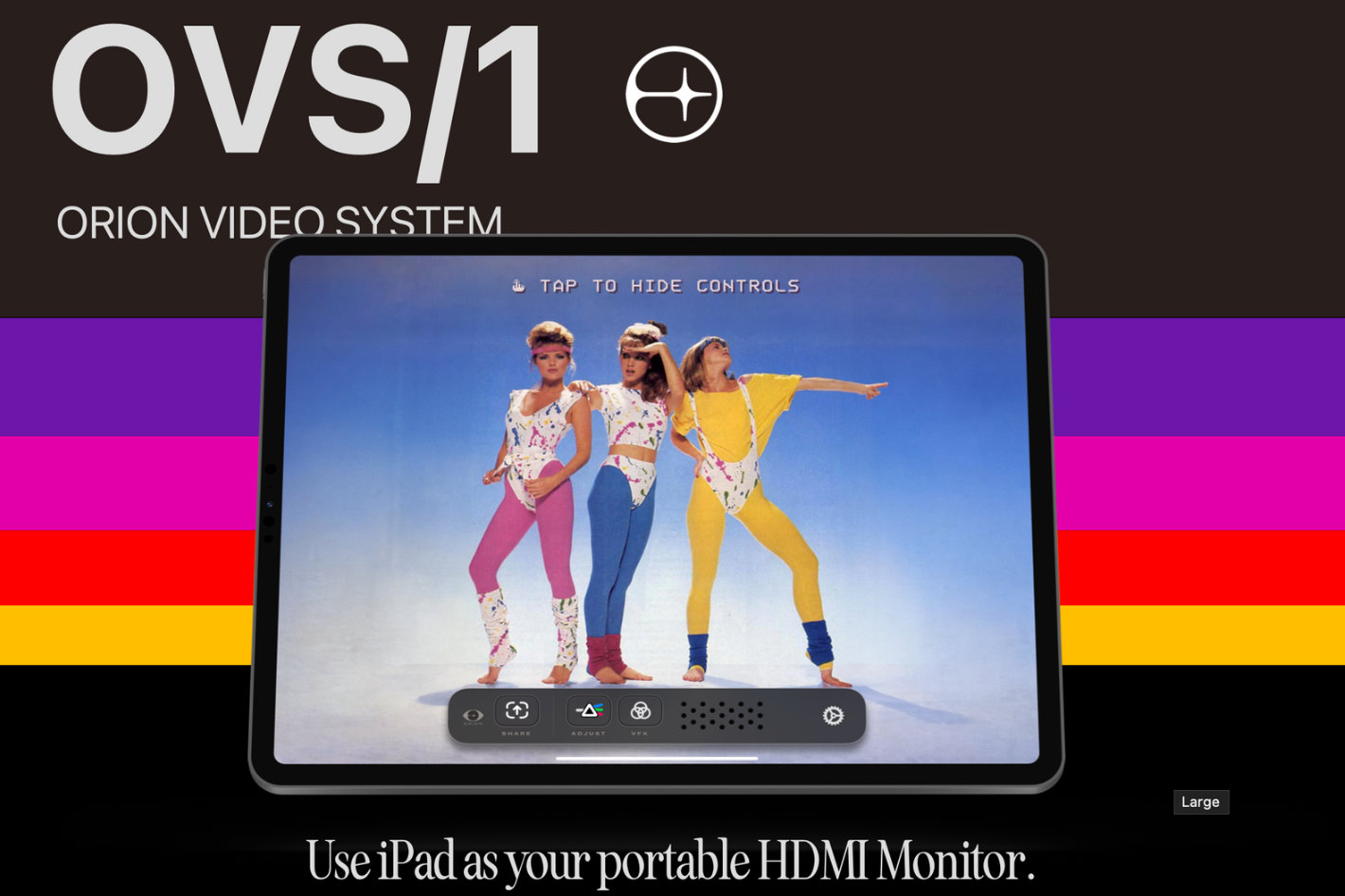 Orion app: use your iPad as an external HDMI display