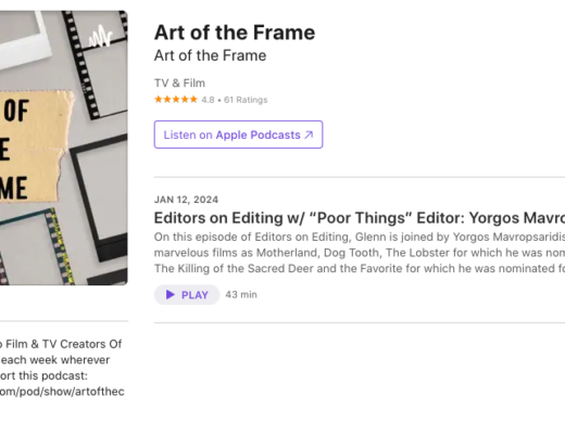 Art of the Frame Podcast: Editors on Editing with “Poor Things” Editor: Yorgos Mavropsaridis 10