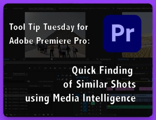 Tool Tip Tuesday for Adobe Premiere: Quick Finding of Similar Shots using Media Intelligence 7