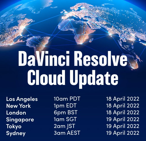 Mark your calendars for the DaVinci Resolve Cloud Update 1