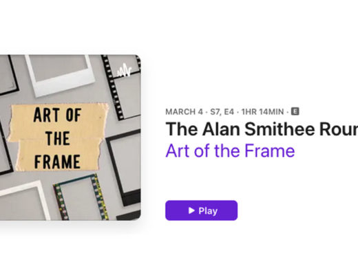 Art of the Frame Podcast: The Alan Smithee Round Table – The Evolving Landscape of Content & Technology 9