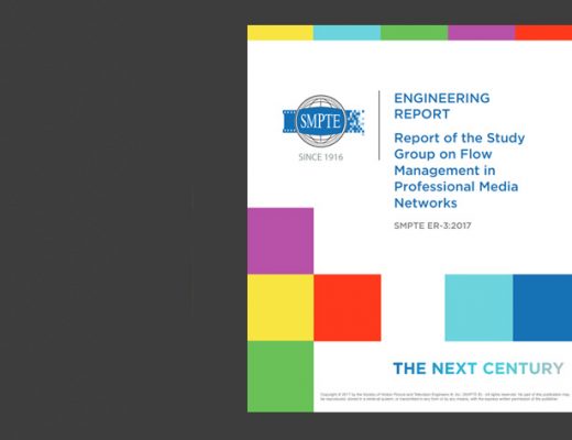 SMPTE report: Flow Management in Professional Media Networks