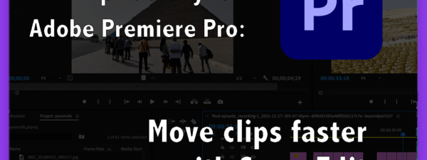 Tool Tip Tuesday for Adobe Premiere: Move clips faster with Swap Edit 2