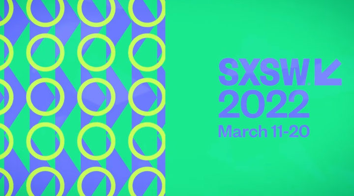 2022 SXSW Film Festival: nine days of discovery