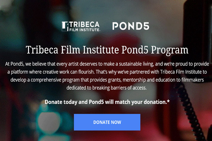 Create opportunities for emerging filmmakers is the goal of the partnership between Tribeca Film Institute and Pond5 now announced.