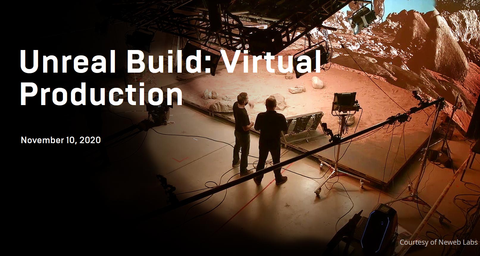 Unreal Build: Virtual Production, a free online event