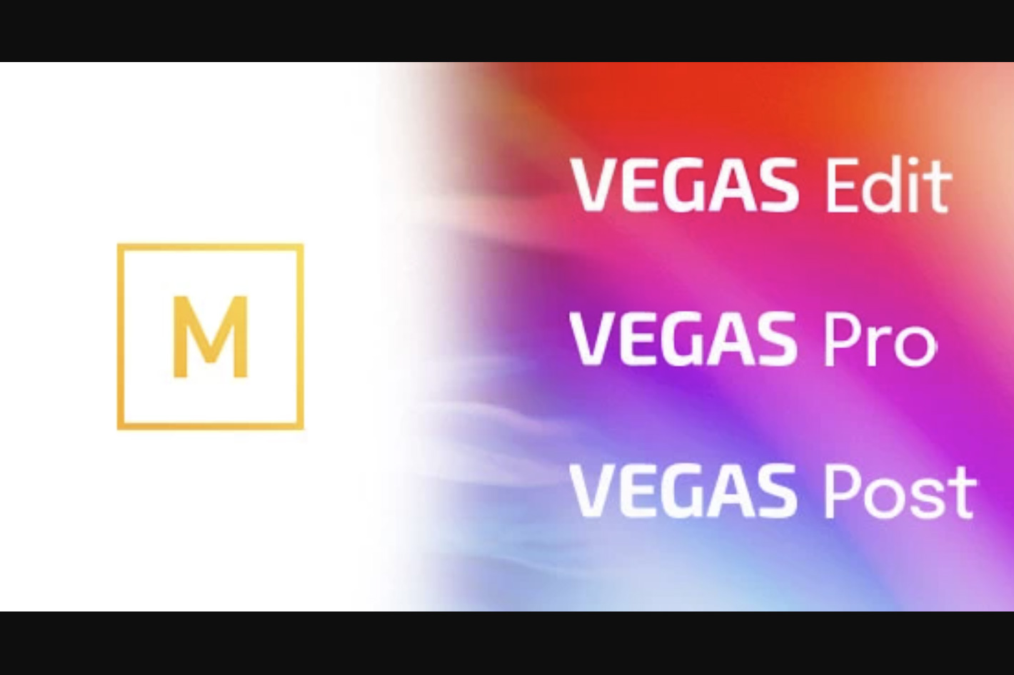 VEGAS Pro: new update enhances color grading and more
