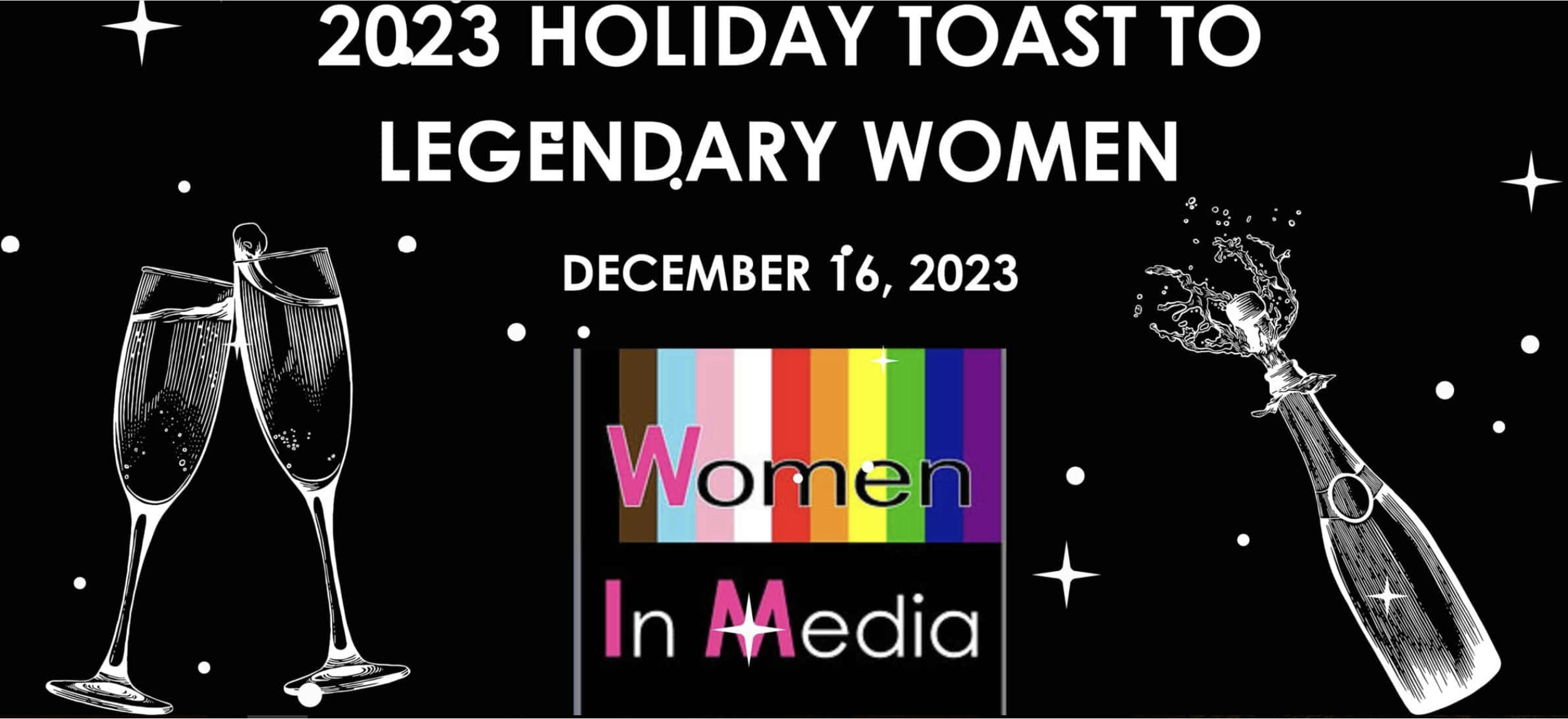 Women In Media is back with its Annual Holiday Toast to Legendary Women