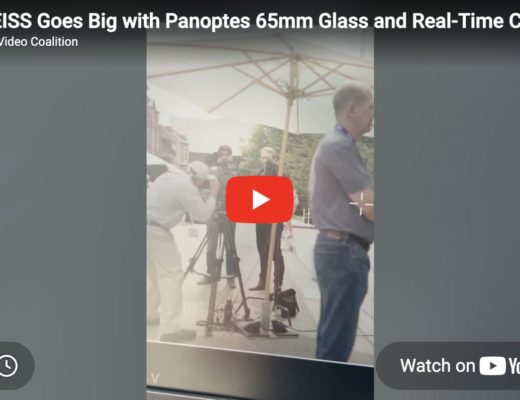 ZEISS at Cine Gear 2026 – Hands-On with Panoptes 65 Lens Series and the CinCraft Scenario System 8