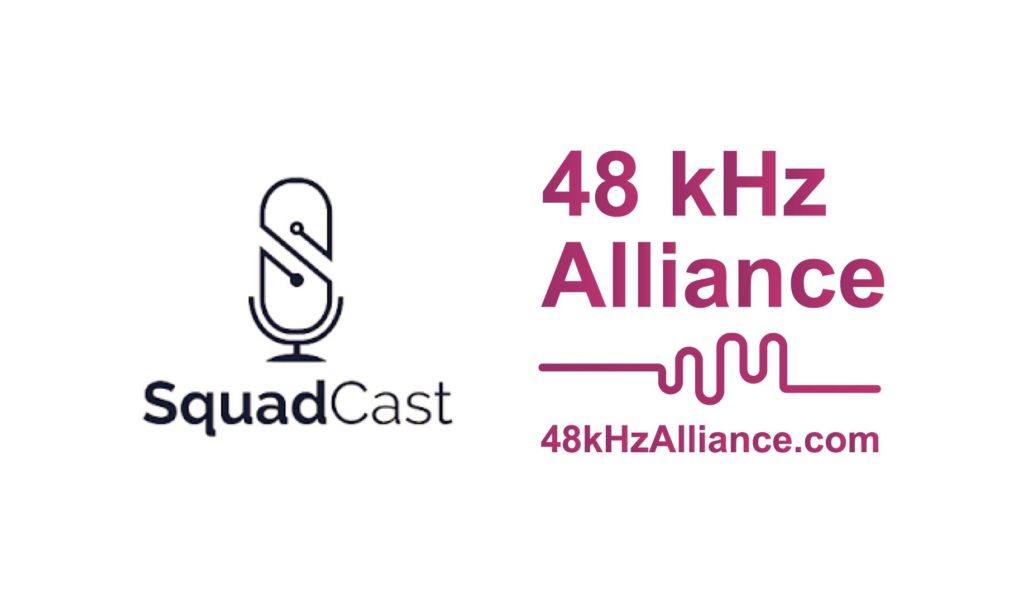 SquadCast upgrades to 48 kHz and is free for Descript users 17